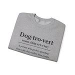 Dogtrovert Sweatshirt for Dog Lovers