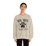 Dog Mom Club Sweatshirt for Dog Lovers