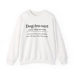 Dogtrovert Sweatshirt for Dog Lovers