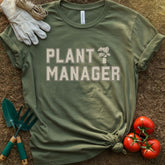Plant Manager Shirt, T-Shirt for Gardeners & Plant Lovers