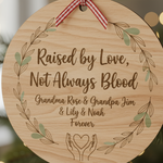 Raised by Love Personalized Wooden Ornament for Family