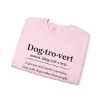 Dogtrovert Sweatshirt for Dog Lovers