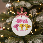 Grandma's Trophy Shelf Personalized Ceramic Ornamen