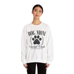 Dog Mom Club Sweatshirt for Dog Lovers