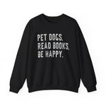 Pet Dogs Read Books Sweatshirt for Dog Lovers