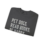 Pet Dogs Read Books Sweatshirt for Dog Lovers