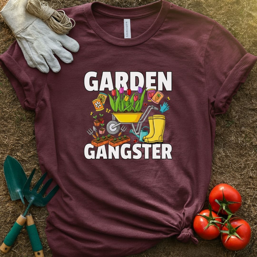 Garden Gangster Shirt, T-Shirt for Gardeners & Plant Lovers