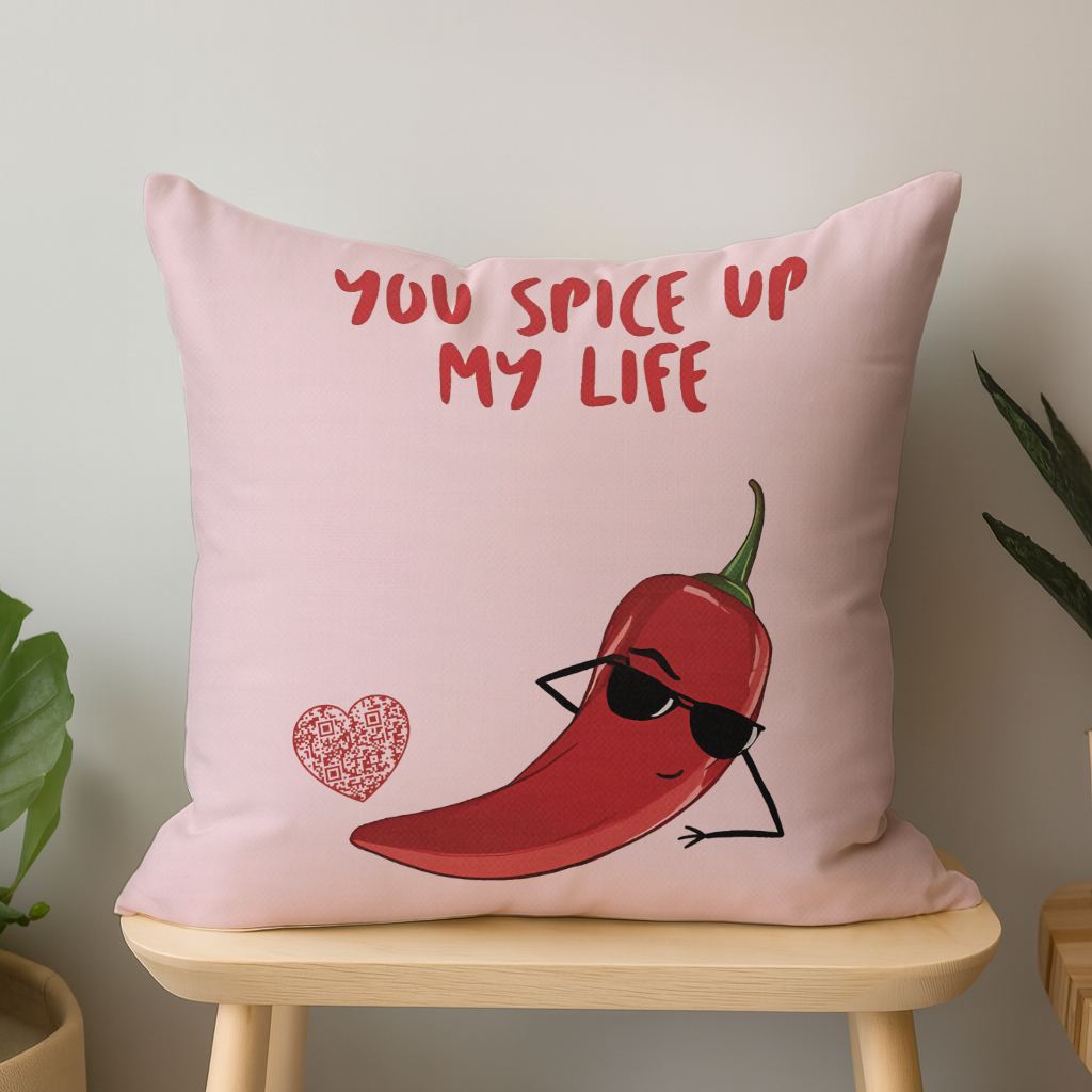 You Spice Up My Life Interactive QR Throw Pillow Heartfelt Edition