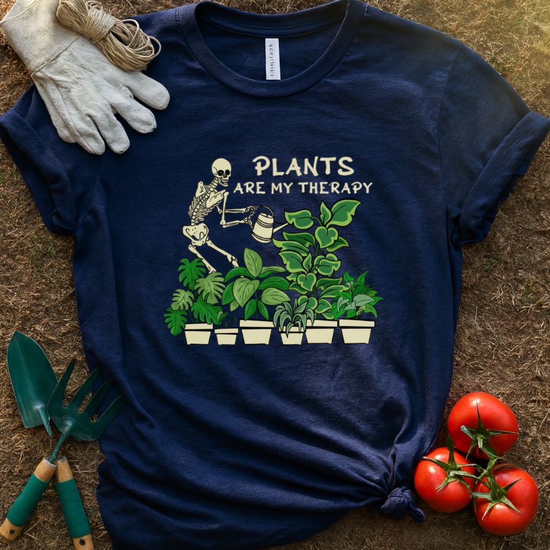 The “Plants Are My Therapy” Shirt, T-Shirt for Gardeners & Plant Lovers