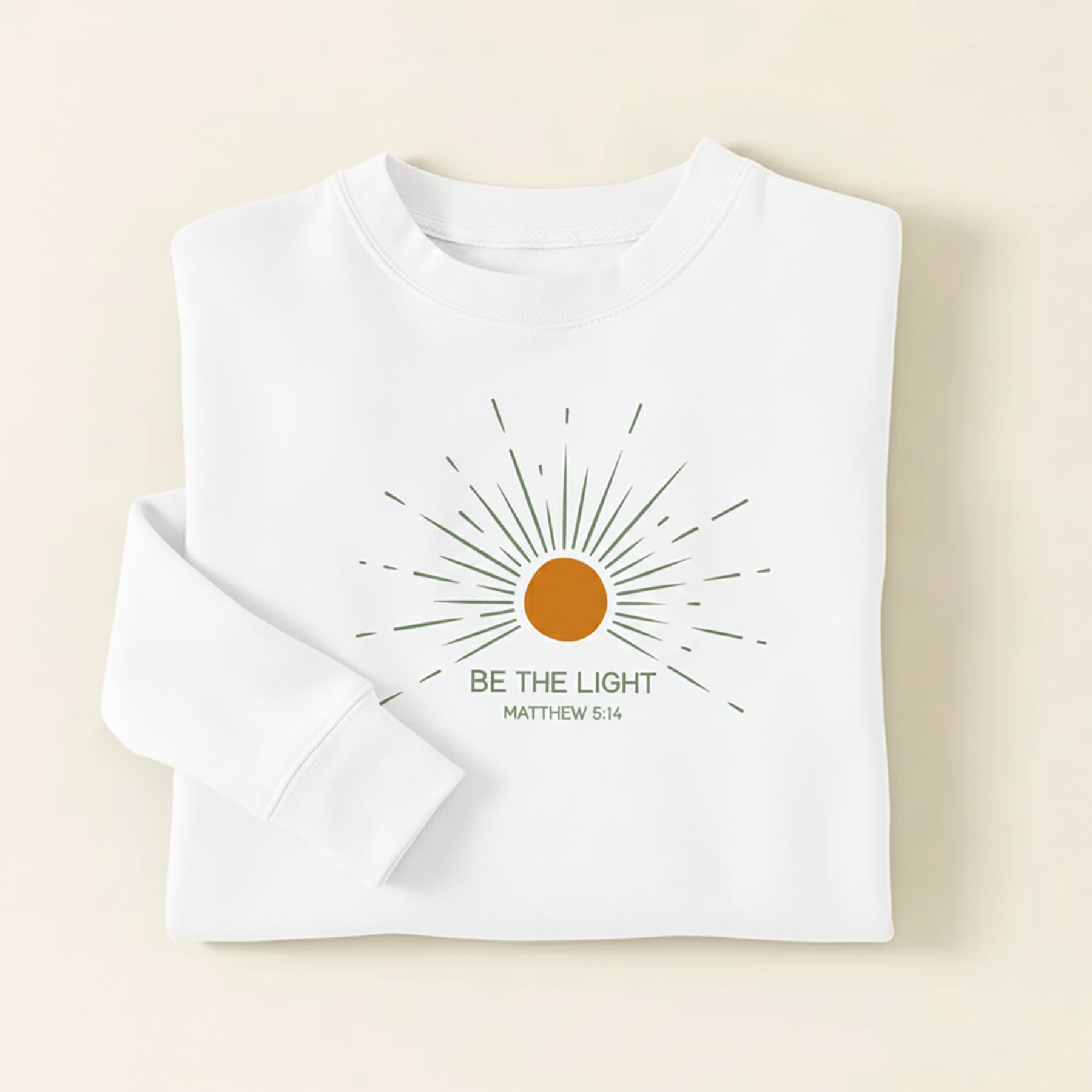 Be the Light Christian Sweatshirts