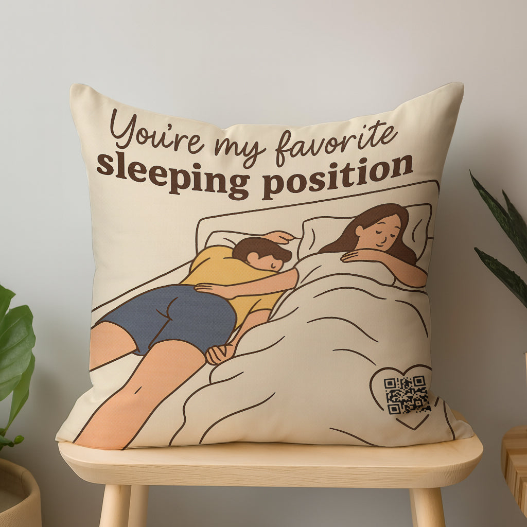 You’re My Favorite Sleeping Position Interactive QR Throw Pillow Heartfelt Edition