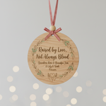 Raised by Love Personalized Wooden Ornament for Family